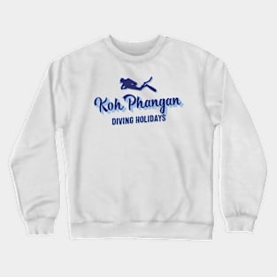 Koh Phangan Diving Holidays – Scuba Diver Travel Crewneck Sweatshirt